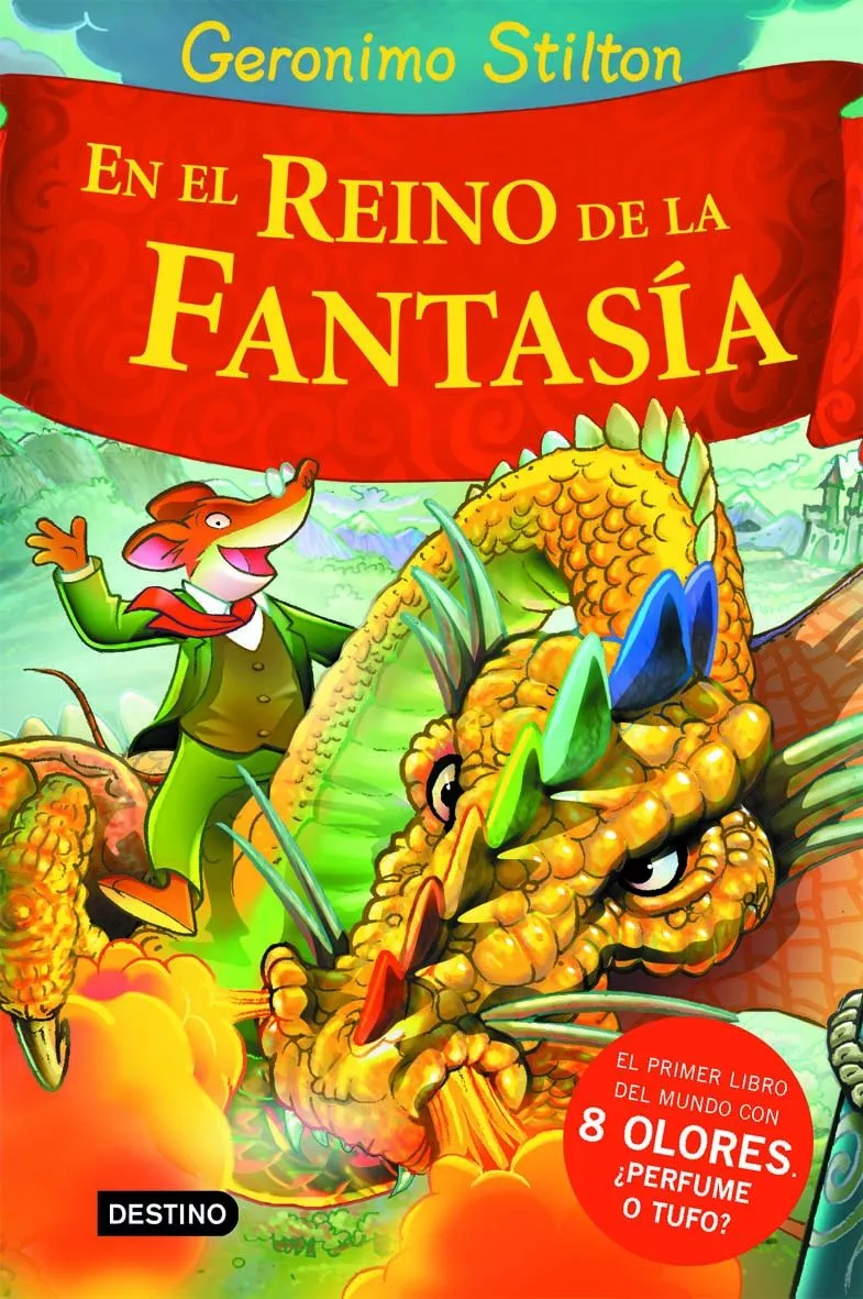 Portada del Libro Geronimo Stilton En El Reino De La Fantasia (Con 8 Olores) de Geronimo Stilton - 9788408060994