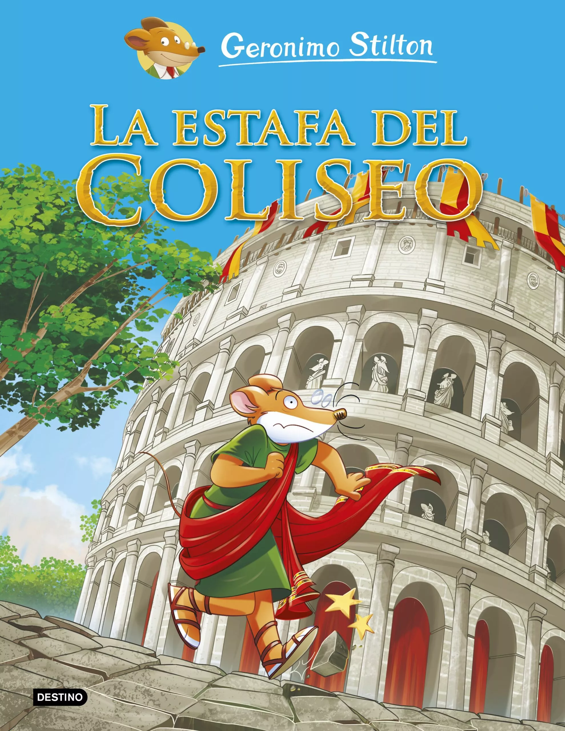 Portada del Libro La Estafa Del Coliseo de Geronimo Stilton - 9788408221746