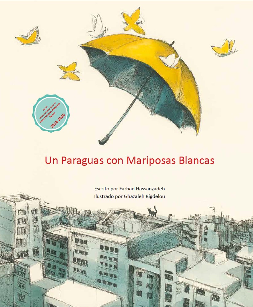 Portada del Libro Un Paraguas Con Mariposas Amarillas de Ghazaleh Bigelou - 9788418232039