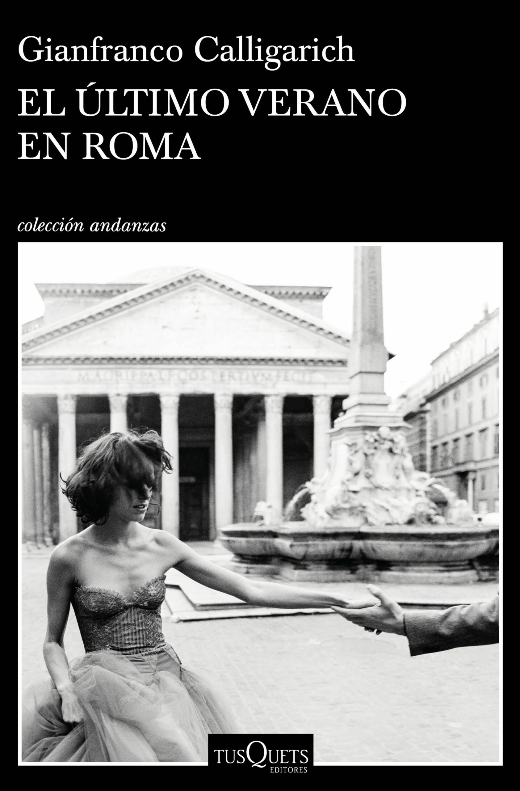 Portada del Libro El Último Verano En Roma de Gianfranco Calligarich - 9788490668382