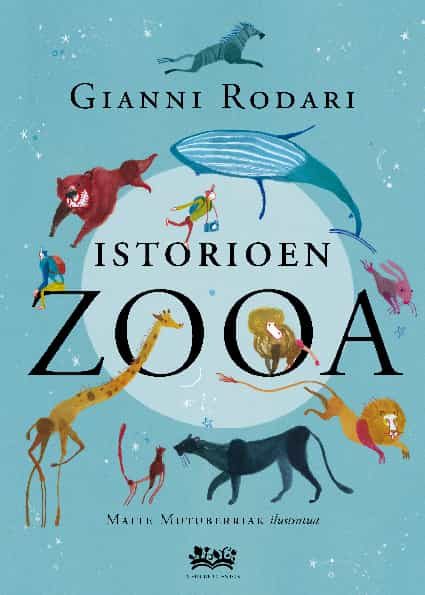 Portada del Libro Istorioen Zooa de Gianni Rodari - 9788412091441