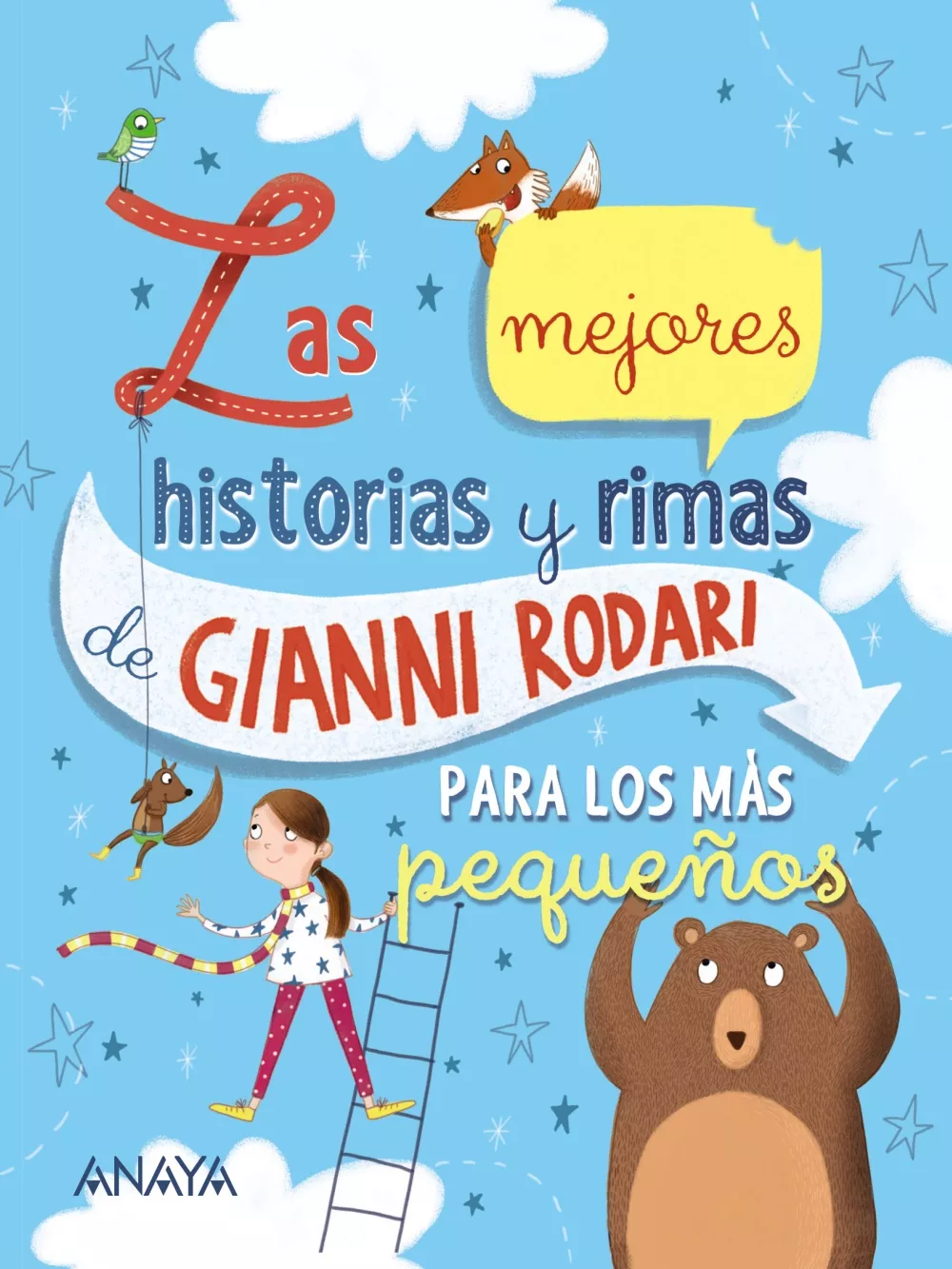 Portada del Libro Las Mejores Historias Y Rimas De Gianni Rodari Para Los Mas Pequeños de Gianni Rodari - 9788469848227