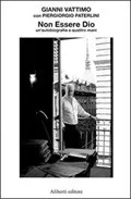 Portada del Libro Che Cosa Fa Un Filosofo Quando Non Pensa de Gianni Vattimo - 9788874241927