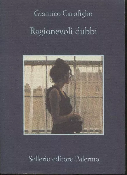 Portada del Libro Ragionevoli Dubbi de Gianrico Carofiglio - 9788838921469