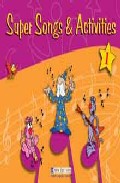 Portada del Libro Super Songs & Activities 1: Student Book de Gill Mackie - 9789604030125