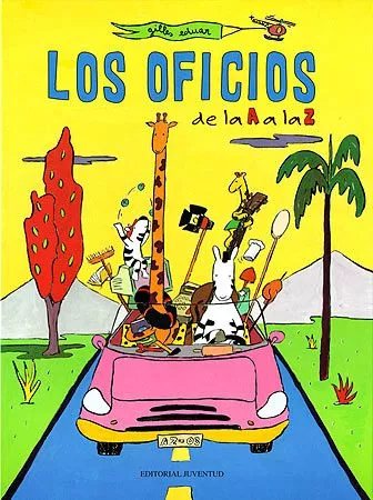 Portada del Libro Los Oficios De La A A La Z de Gilles Eduar - 9788426134240