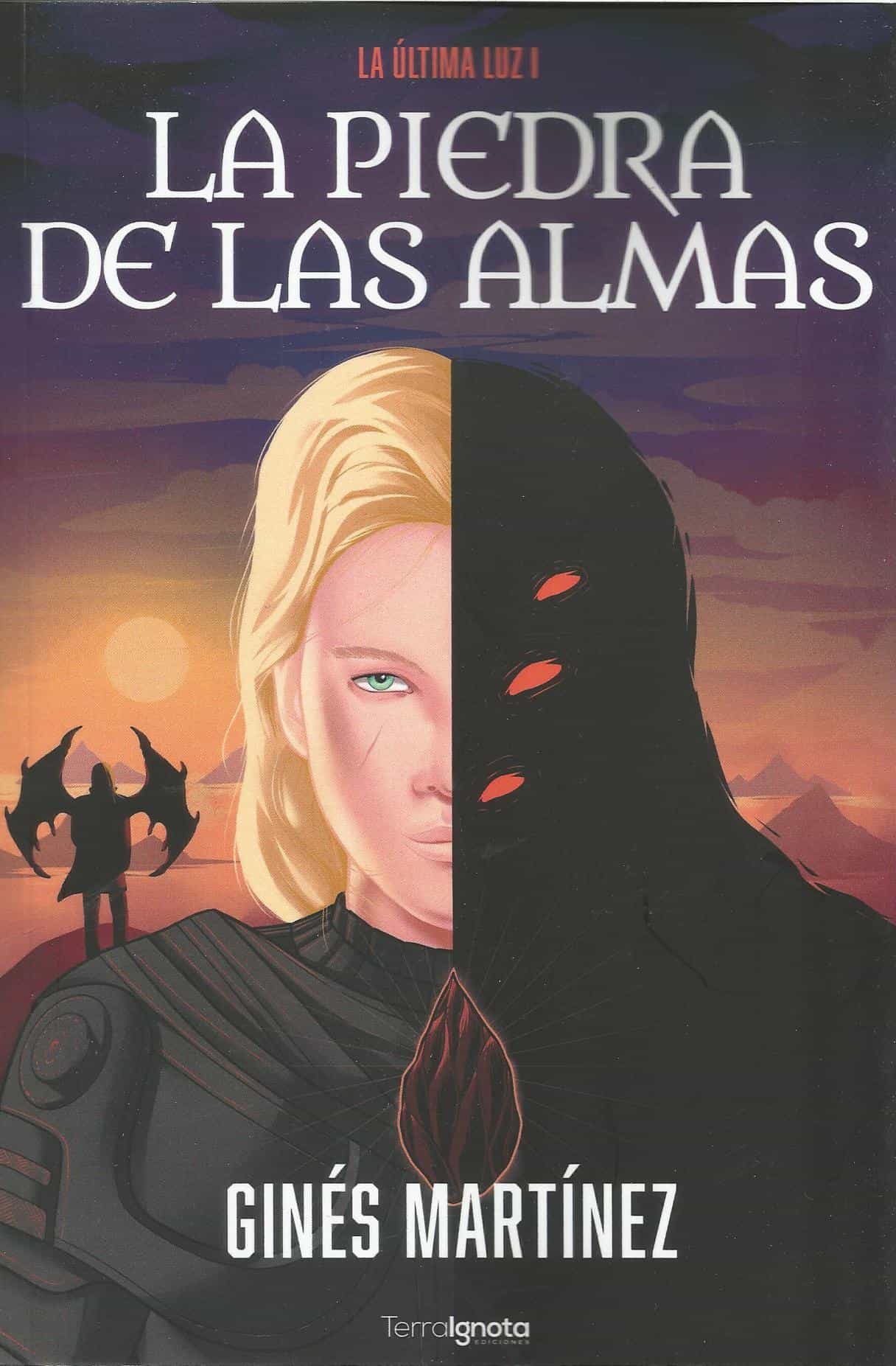 Portada del Libro La Última Luz 1. La Piedra De Las Almas de Gines Martinez - 9788412181241