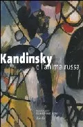 Portada del Libro Kandinsky E L Anima Russa de Giorgio Cortevona - 9788831785341