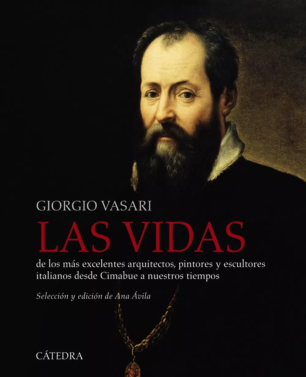 Portada del Libro Las Vidas De Los Más Excelentes Arquitectos Pintores Y Escultore S Ita de Giorgio Vasari - 9788437640358