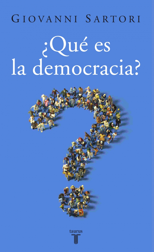 Portada del Libro ¿Que Es La Democracia? (2ª Edicion) de Giovanni Sartori - 9788430606238