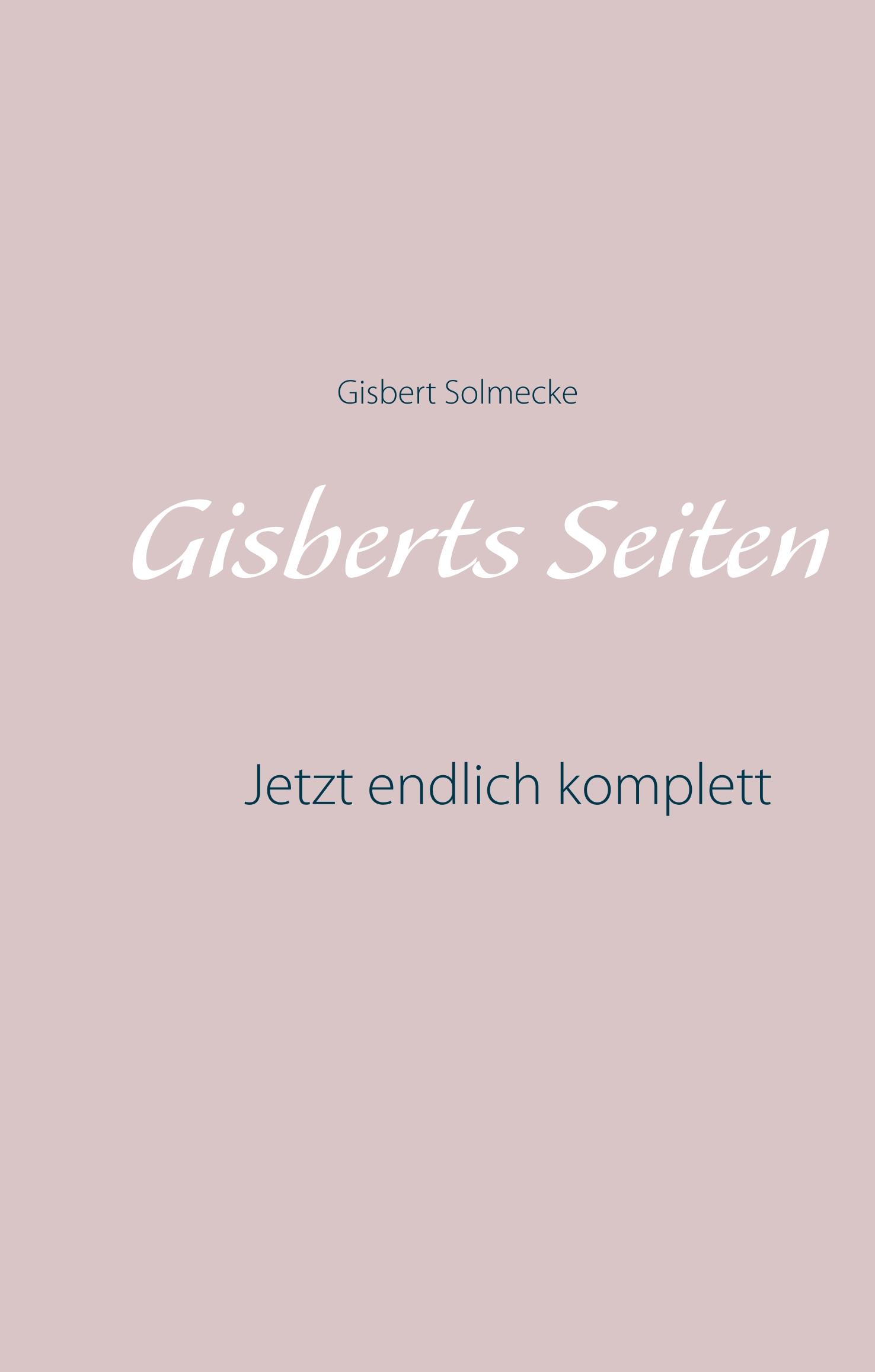 Portada del Libro Gisberts Seiten de Gisbert Solmecke - 9783750451551