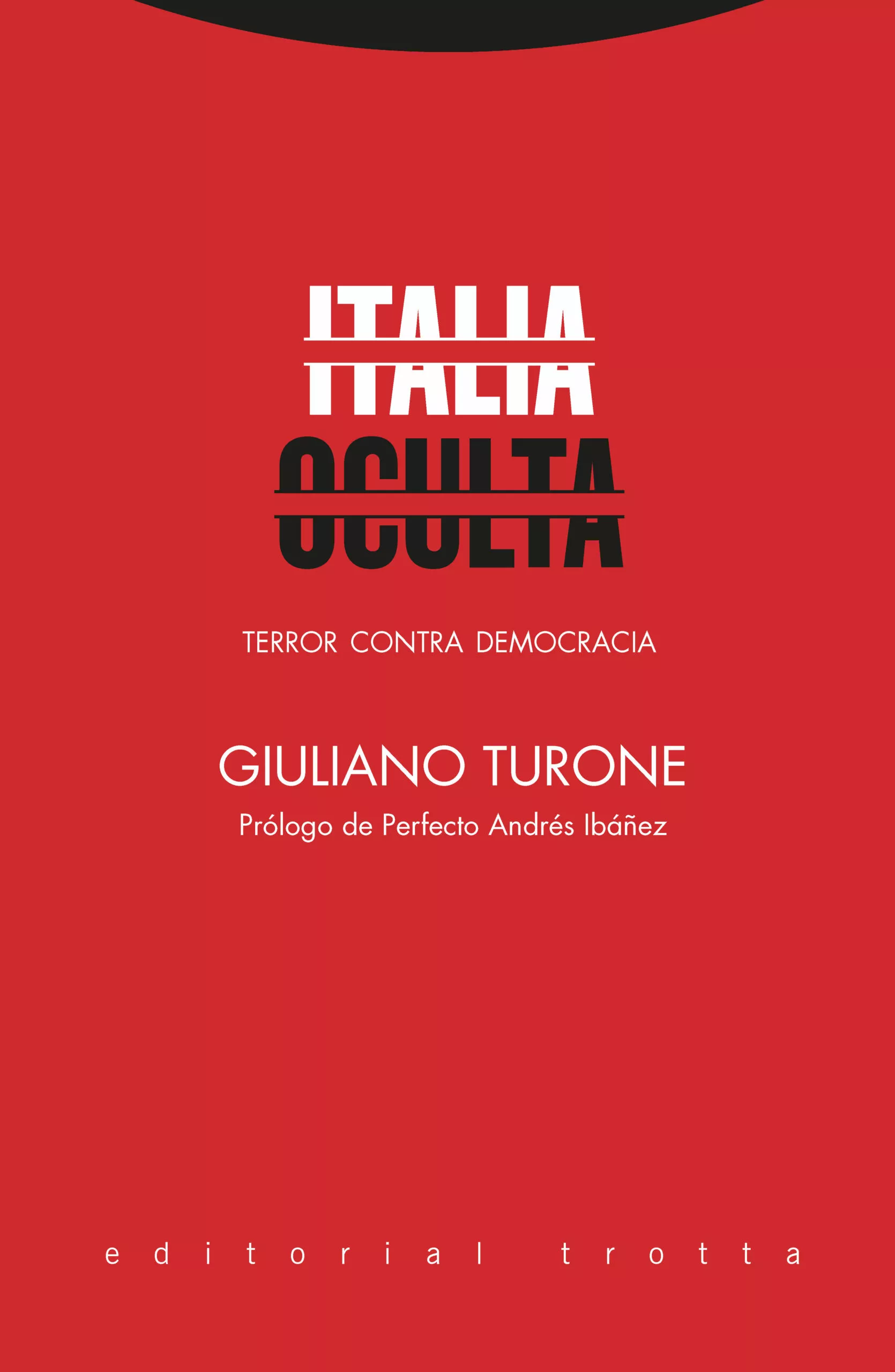 Portada del Libro Italia Oculta de Giuliano Turone - 9788498798111