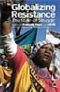 Portada del Libro Globalizing Resistance: The State Of Struggle de - 9780745323558