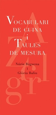 Portada del Libro Vocabulari De Cuina I Taules De Mesura de Gloria Baliu - 9788493537739