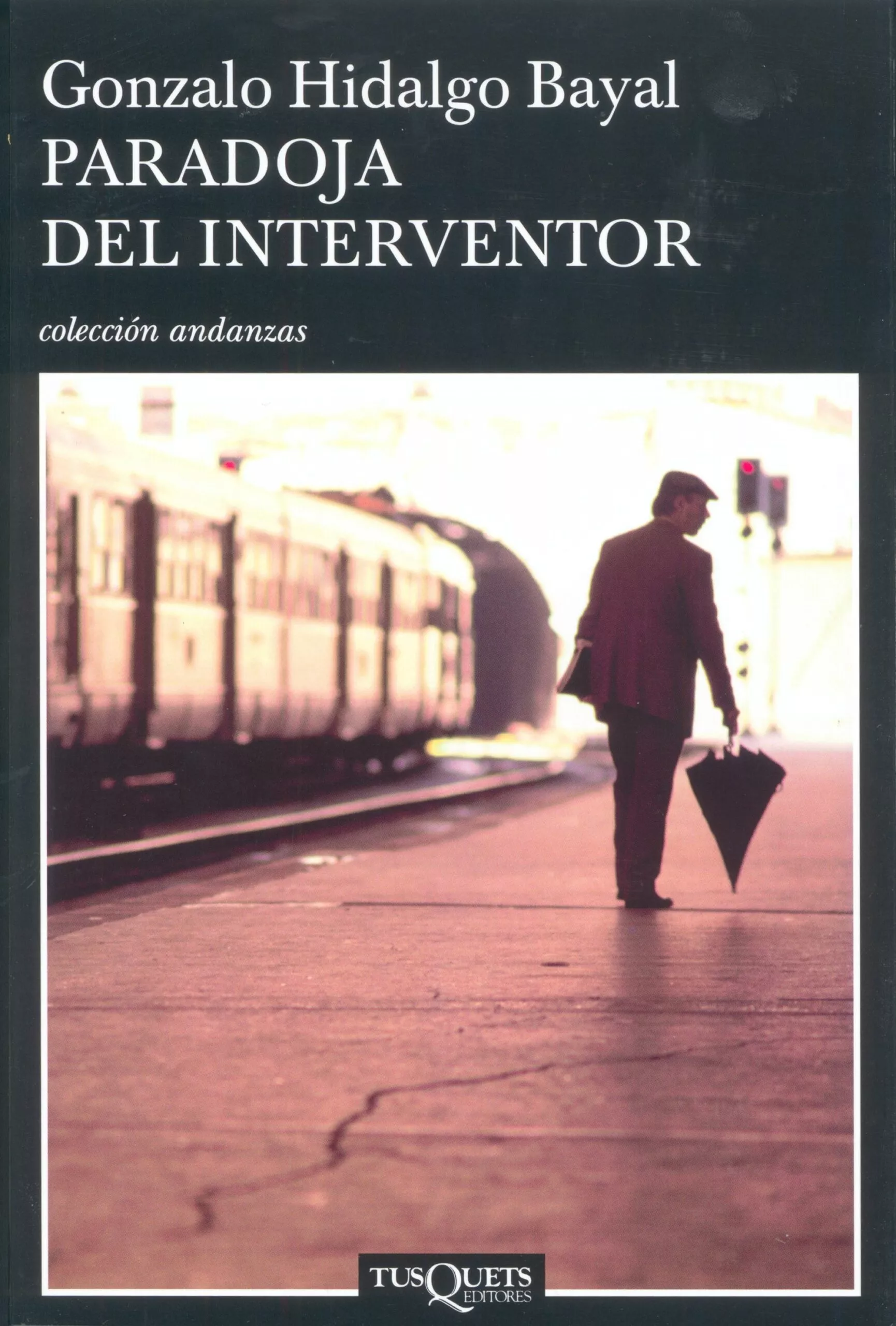 Portada del Libro Paradoja Del Interventor (2ª Reedicion) de Gonzalo Hidalgo Bayal - 9788483103326