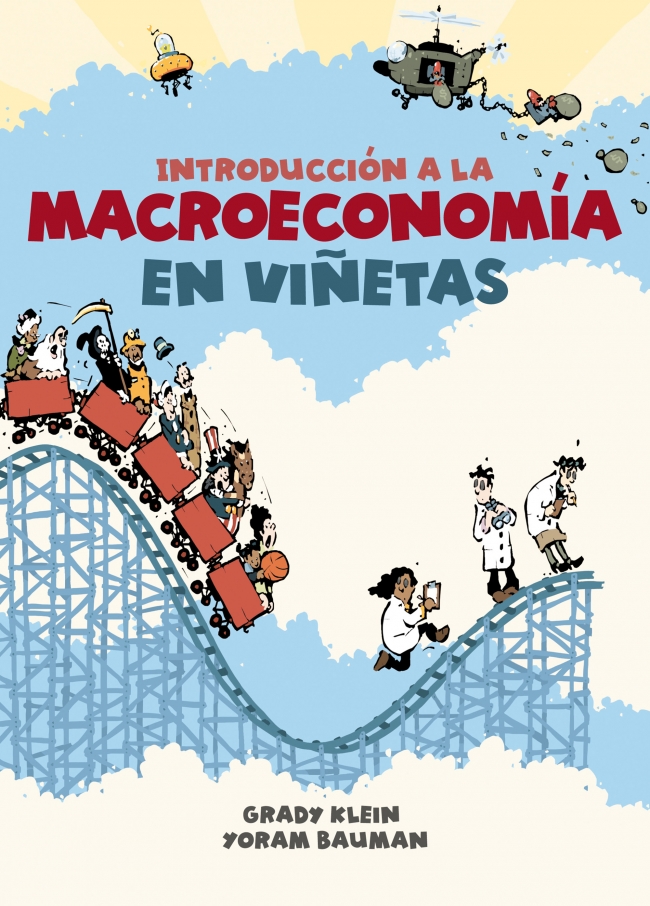 Portada del Libro Introduccion A La Macroeconomia En Viñetas de Grady Klein - 9788466353199
