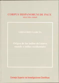 Portada del Libro Origen De Los Indios Del Nuevo Mundo E Indias Occidentales de Gregorio Garcia - 9788400083205
