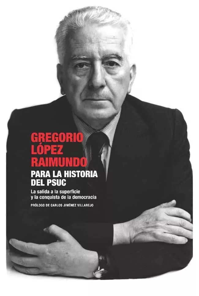 Portada del Libro Para La Historia Del Psuc de Gregorio Lopez Raimundo - 9788483077191