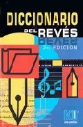 Portada del Libro Diccionario Del Reves (2ª Ed.) de Gregorio Ortiz - 9788484543152