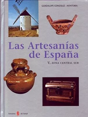 Portada del Libro Artesanias De España V. Zona Centro Sur de Guadalupe Gonzalez Hontoria - 9788476284896