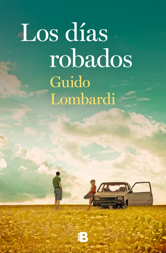 Portada del Libro Los Dias Robados de Guido Lombardi - 9788466668422
