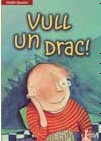 Portada del Libro Vull Un Drac de Guido Quarzo - 9788482979724