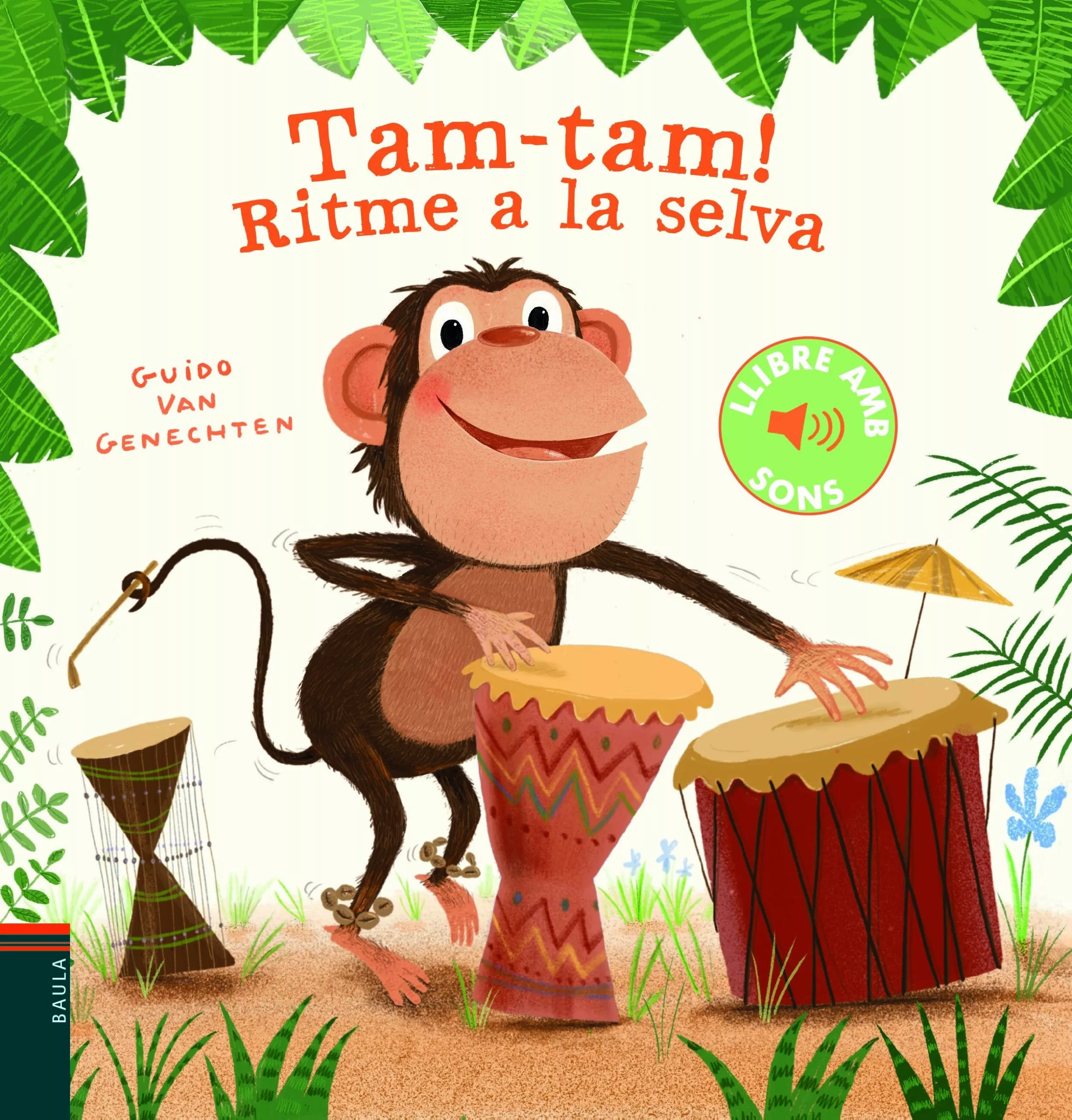 Portada del Libro Tam-Tam!: Ritme A La Selva de Guido Van Genechten - 9788447939602