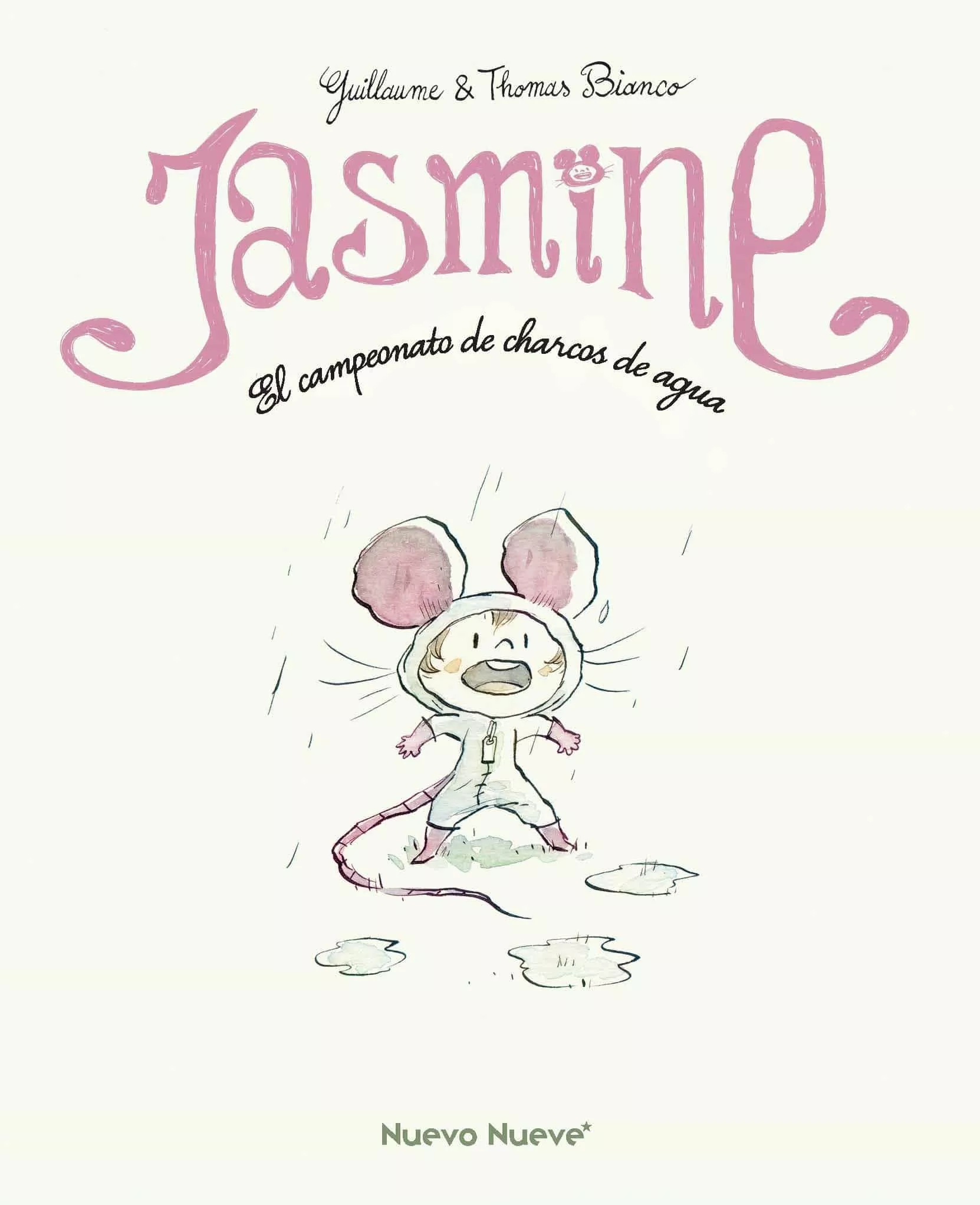 Portada del Libro Jasmine 1: El Campeonato De Charcos De Agua de Guillaume Bianco - 9788417989149