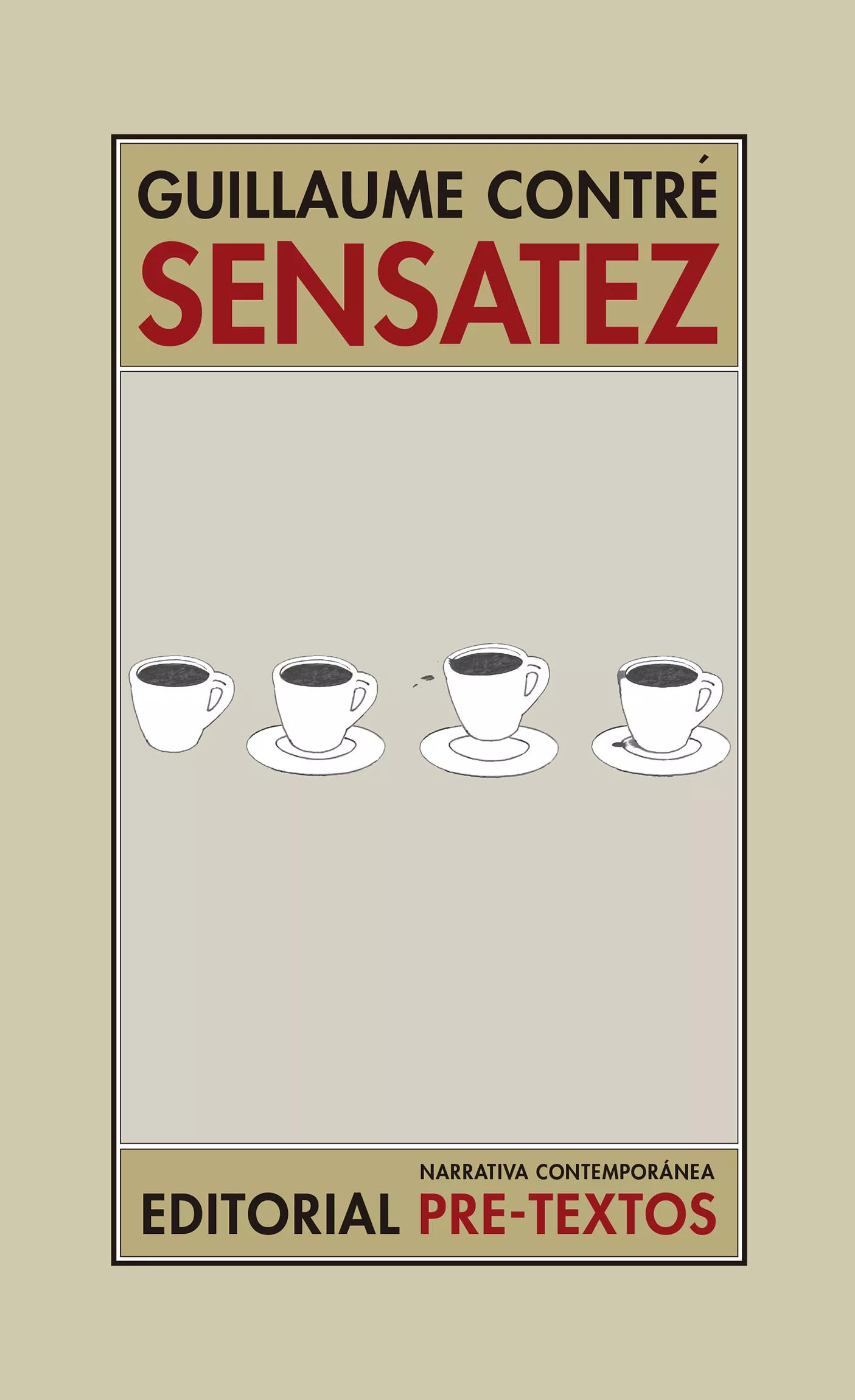 Portada del Libro Sensatez de Guillaume Contre - 9788417830816