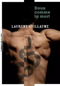 Portada del Libro Doux Comme La Mort de Guillaume Laurent - 9782358876025