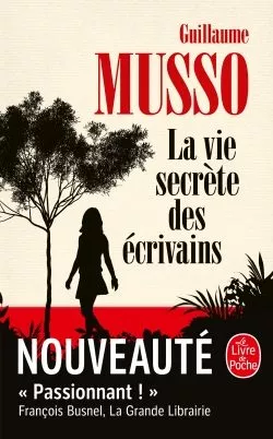 Portada del Libro La Vie Secrète Des Écrivains de Guillaume Musso - 9782253237631