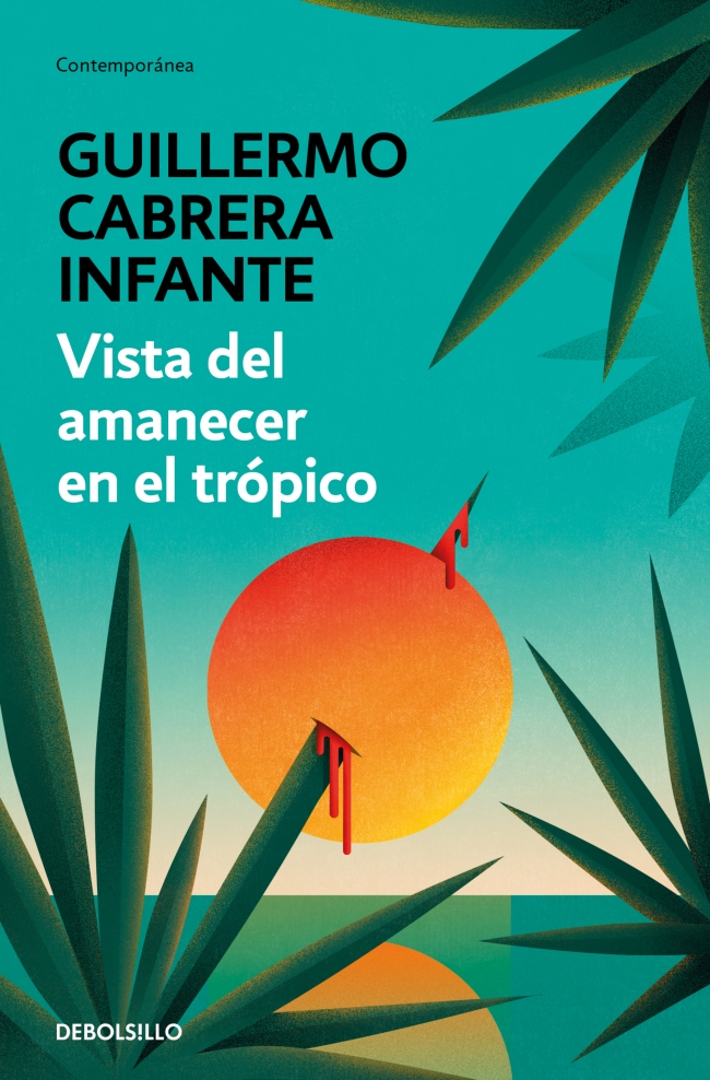 Portada del Libro Vista Del Amanecer En El Trópico de Guillermo Cabrera Infante - 9788466352888