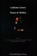 Portada del Libro Fuente De Medicis (Xviii Premio Internacional De Poesia Fundacion Loew de Guillermo Carnero - 9788475227764