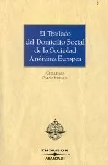 Portada del Libro El Traslado Domicilio Social Sociedad Anonima Europea de Guillermo Palao Moreno - 9788497675642