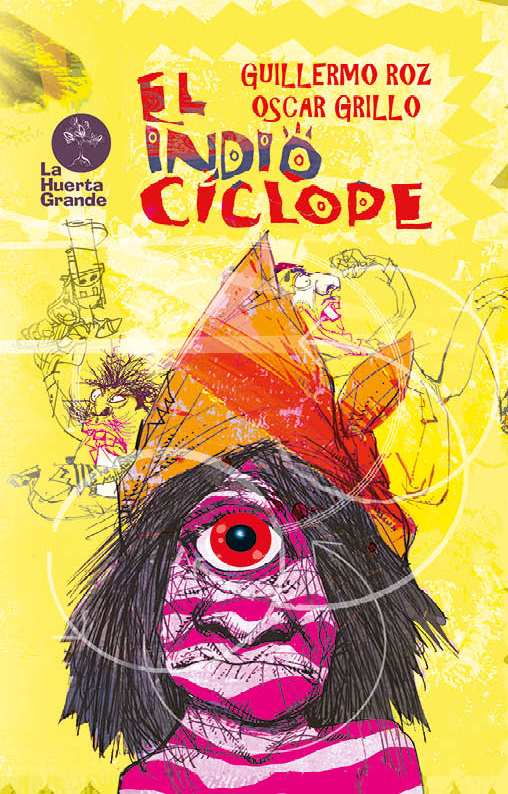 Portada del Libro El Indio Cíclope de Guillermo Roz - 9788417118662