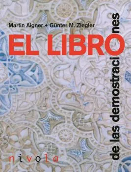 Portada del Libro El Libro De Las Demostraciones de Gunter M. Ziegler - 9788495599957