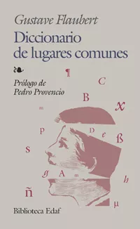 Portada del Libro Diccionario De Lugares Comunes de Gustave Flaubert - 9788441416819