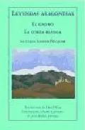Portada del Libro Leyendas Aragonesas: El Gnomo; La Corza Blanca de Gustavo Adolfo Becquer - 9788477338321