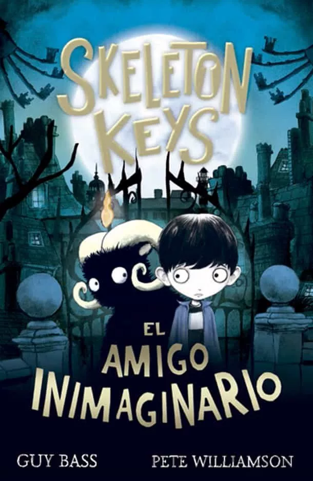 Portada del Libro Skeleton Keys. El Amigo Inimaginario de Guy Bass - 9788424666347