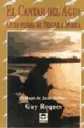Portada del Libro El Cantar Del Agua: Otra Forma De Pescar A Mosca de Guy Roques - 9788479024796