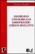 Portada del Libro Exigibilidad E Inexigibilidad Como Principio Juridico Regulativo de H. Henkel - 9789974578456