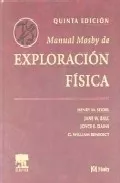 Portada del Libro Manual Mosby De Exploracion Fisica (3ª Ed.) de H. M. Seidel - 9788481746839