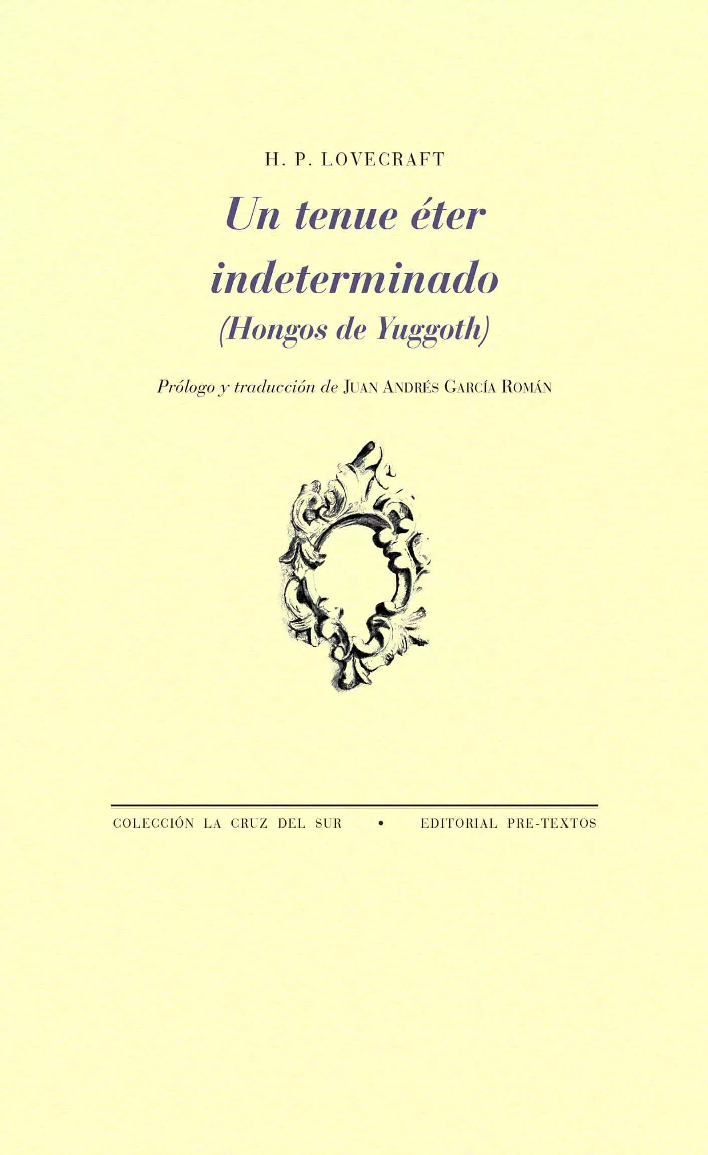 Portada del Libro Un Tenue Eter Indeterminado de H.P. Lovecraft - 9788417830823