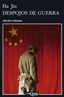 Portada del Libro Despojos De Guerra de Ha Jin - 9788483103791