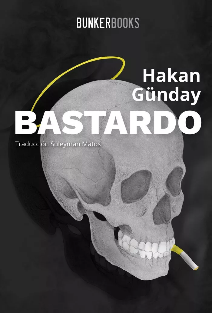 Portada del Libro Bastardo de Hakan Gunday - 9788412097818