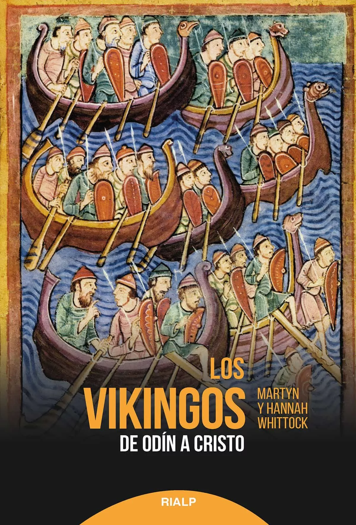 Portada del Libro Los Vikingos: De Odin A Cristo de Hannah Whittock - 9788432151729