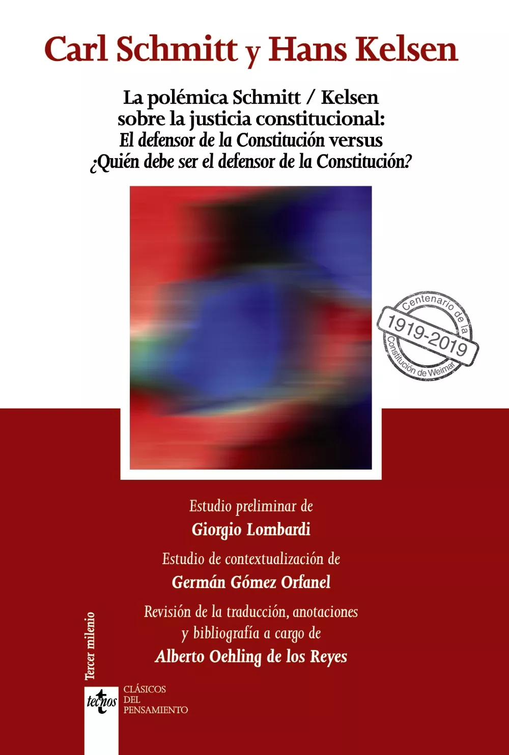 Portada del Libro La Polemica Schmitt/Kelsen Sobre La Justicia Constitucional (2ª Ed.): de Hans Kelsen - 9788430976973