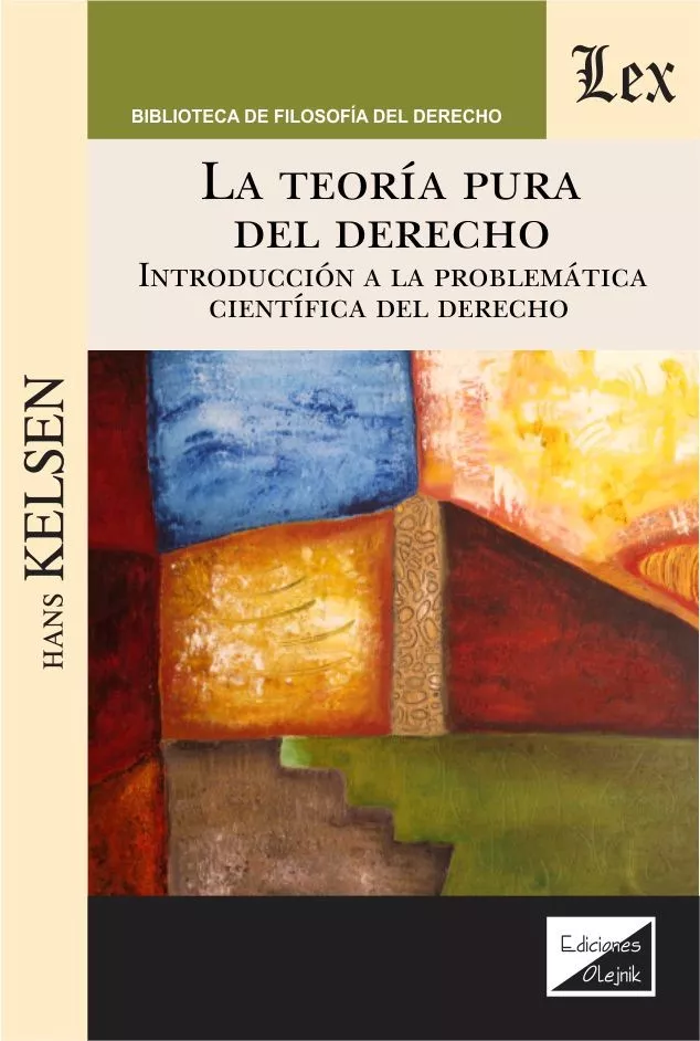 Portada del Libro Teoria Pura Del Derecho La. Introduccion A La Problematica Cient Ifica de Hans Kelsen - 9789563926828