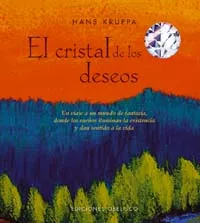 Portada del Libro El Cristal De Los Deseos de Hans Kruppa - 9788497772556