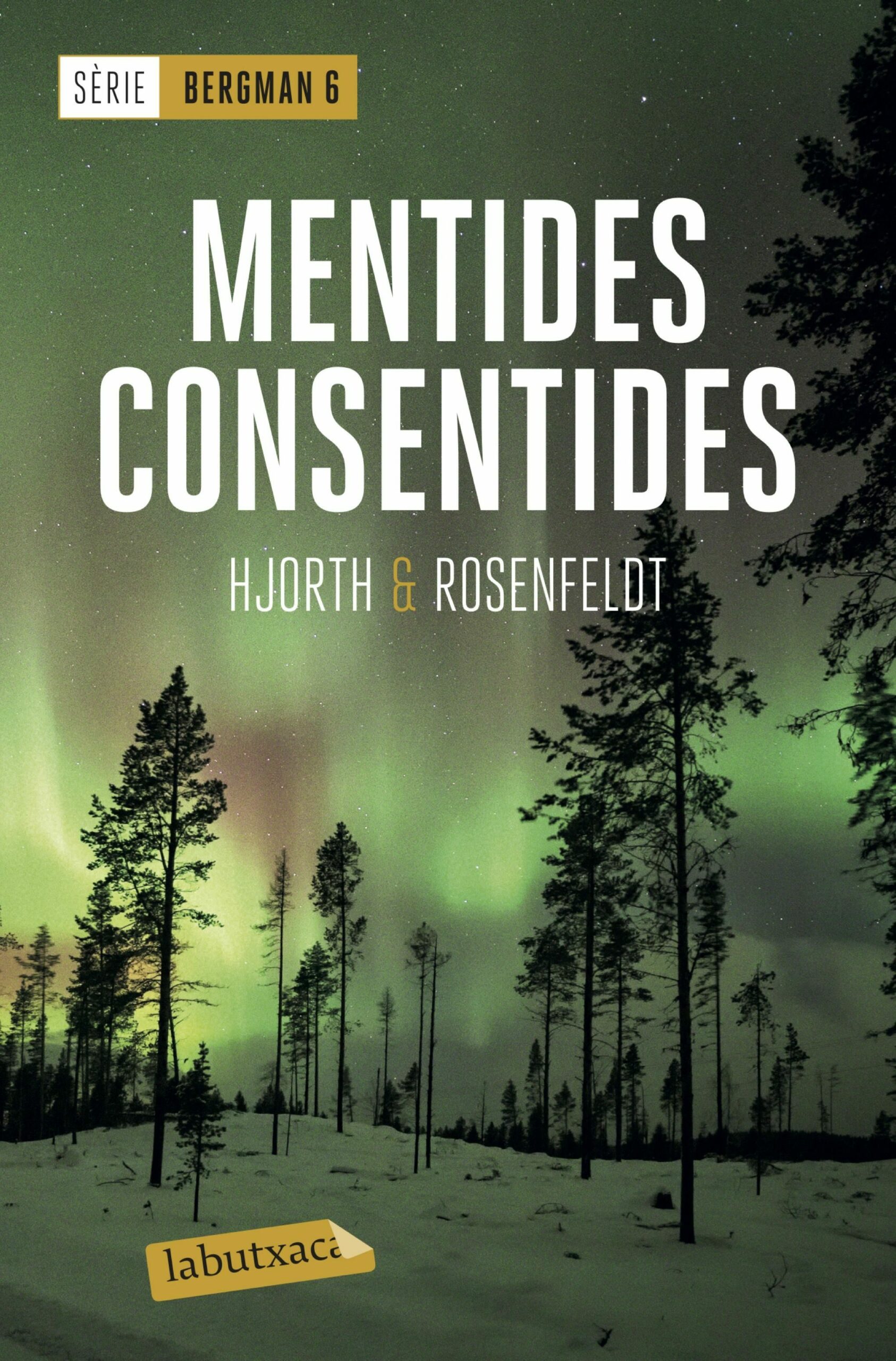 Portada del Libro Mentides Consentides. Sèrie Bergman 6 de Hans Rosenfeldt - 9788417423667